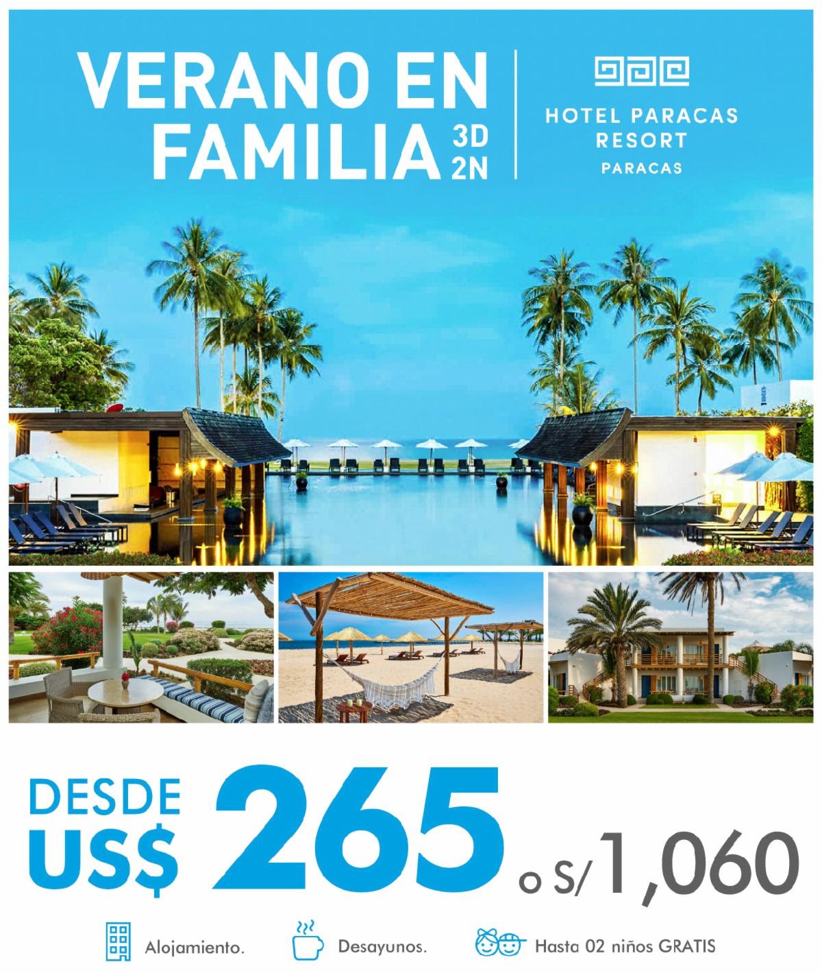 Verano en familia en Hotel Paracas Resort